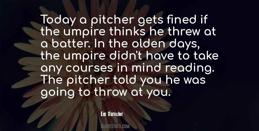 Baseball Pitcher Sayings #635358