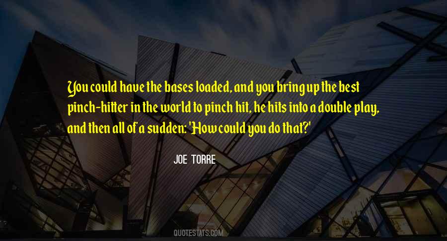 Double Play Sayings #808422