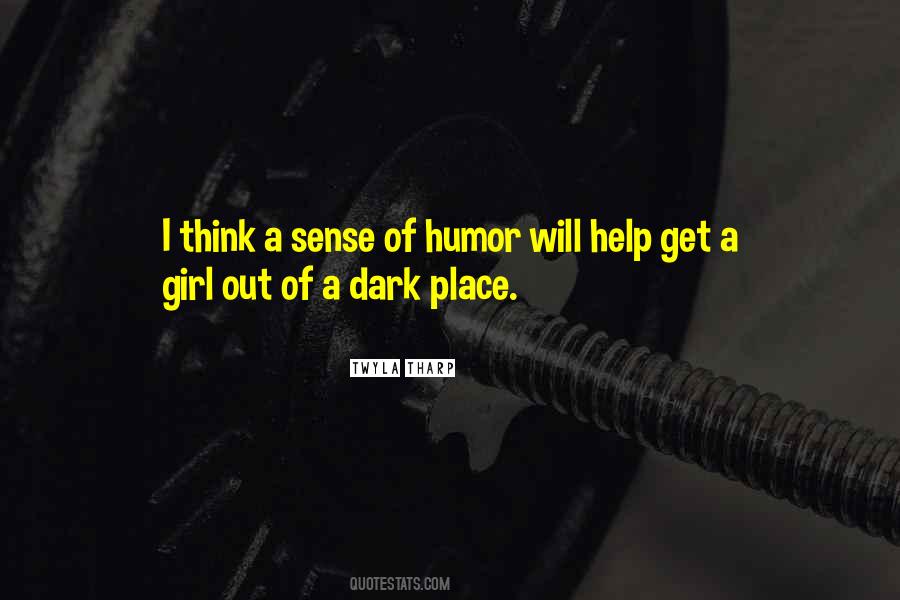 Dark Place Sayings #14764