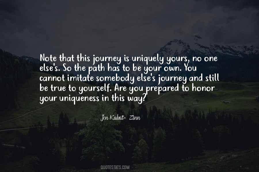 Quotes About Your Own Journey #109223