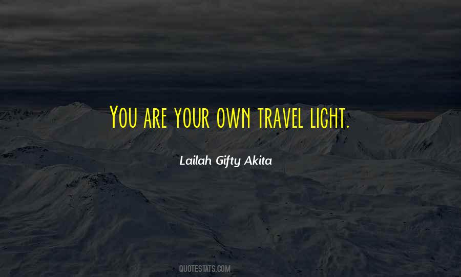 Quotes About Your Own Journey #1401132