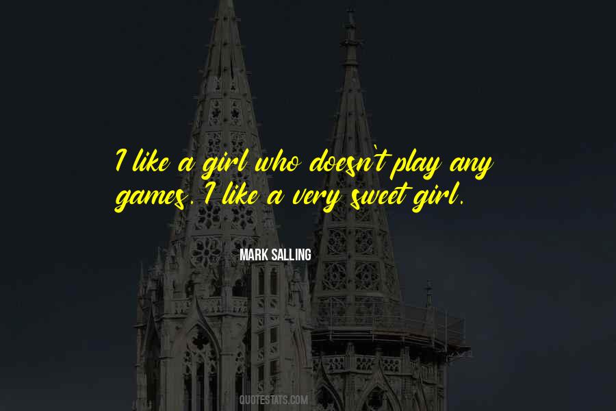 Play Girl Sayings #717207