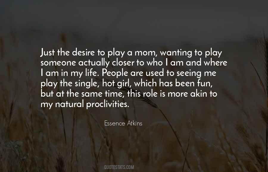 Play Girl Sayings #805386