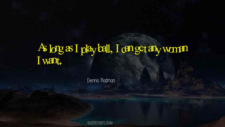 Play Ball Sayings #1875760