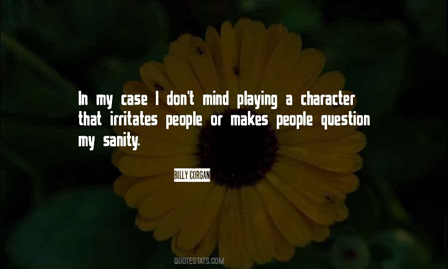 Mind Playing Sayings #1380104