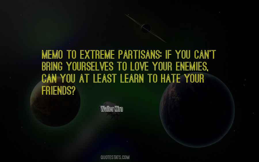 Quotes About Partisanship #1609503