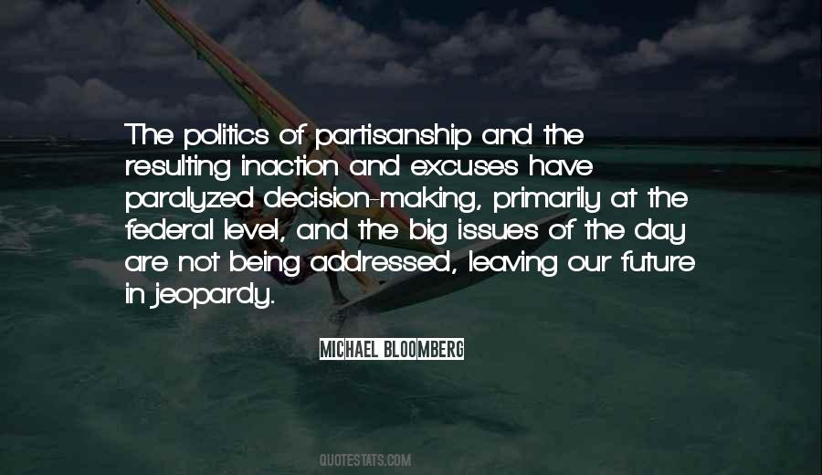 Quotes About Partisanship #32502