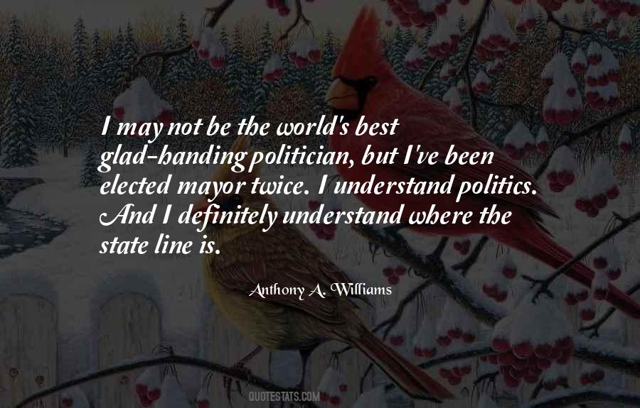 Best Politician Sayings #304462