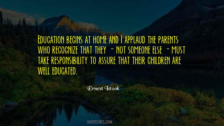 Quotes About Education At Home #710176