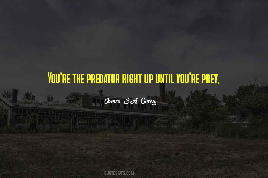 Predator Prey Sayings #886520