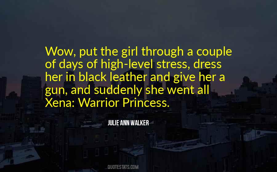 Xena Warrior Princess Sayings #345781