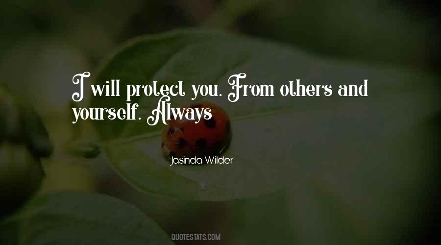 Protect You Sayings #1206997