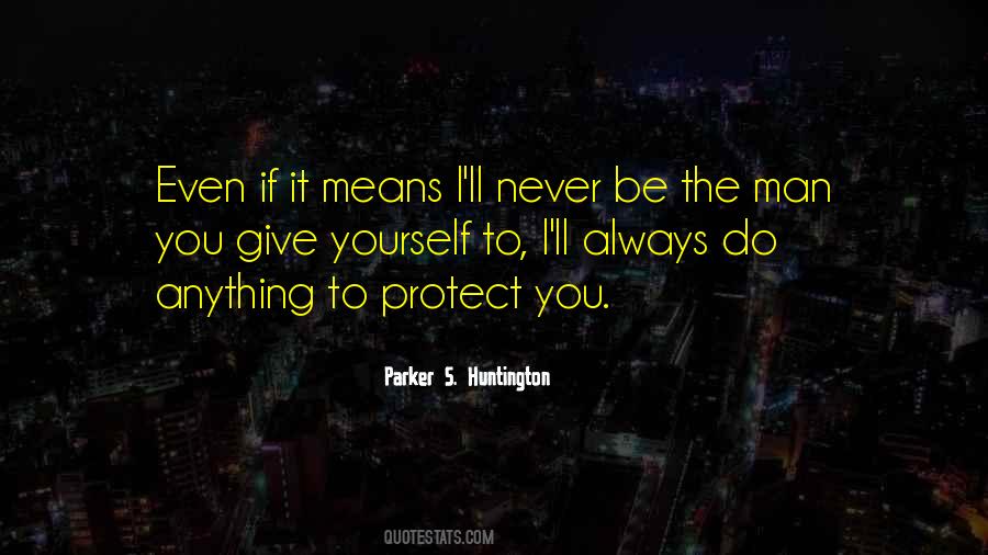 Protect You Sayings #1247290