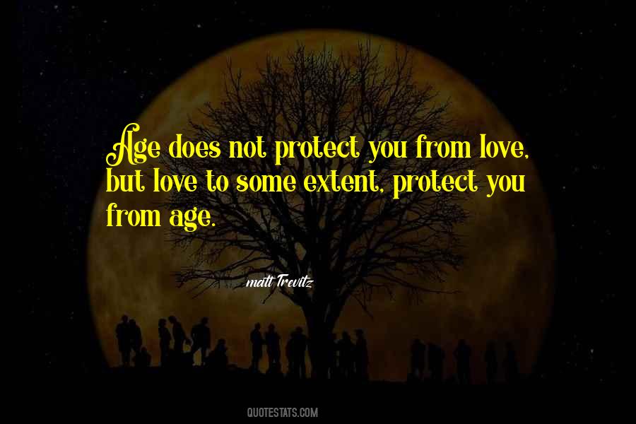 Protect You Sayings #1251904