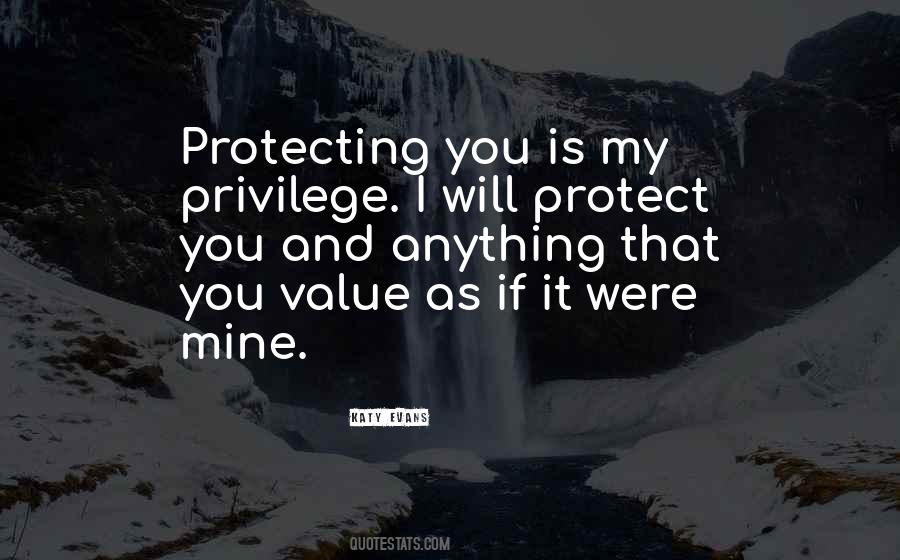 Protect You Sayings #1313505