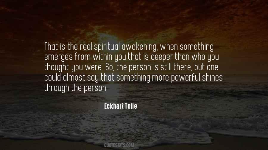 Quotes About Awakening #1197027