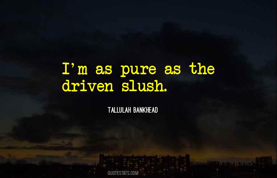 As Pure As Sayings #1207836