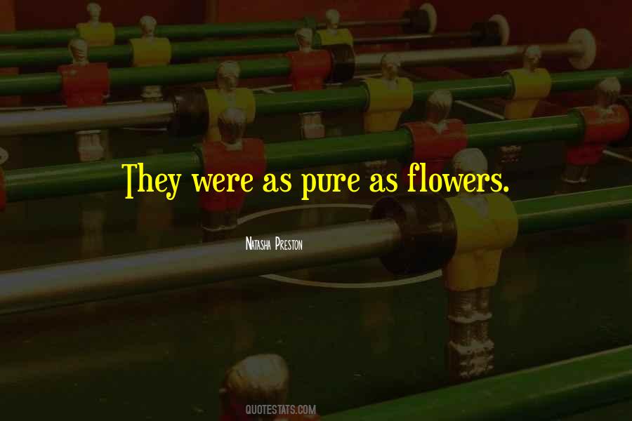 As Pure As Sayings #1776622