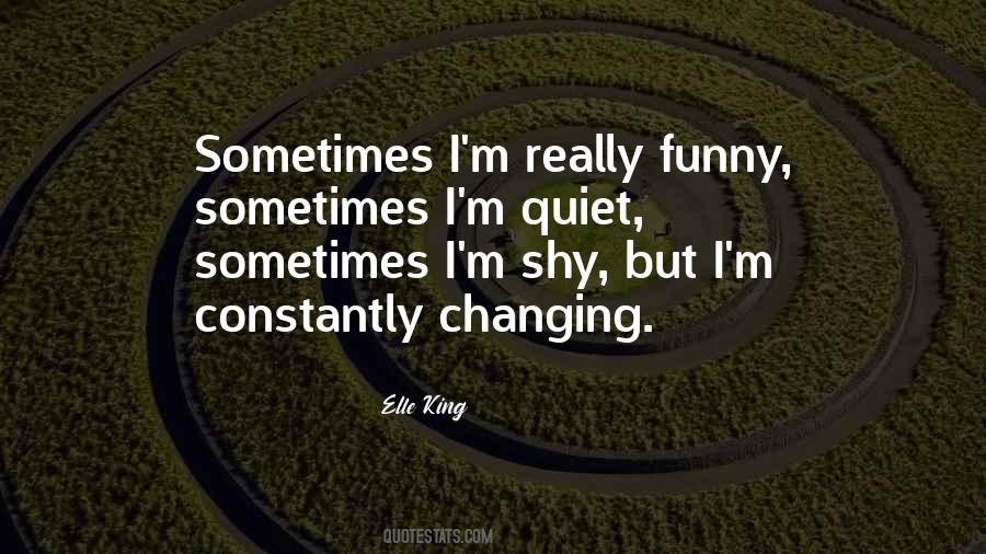 Funny Quiet Sayings #612140