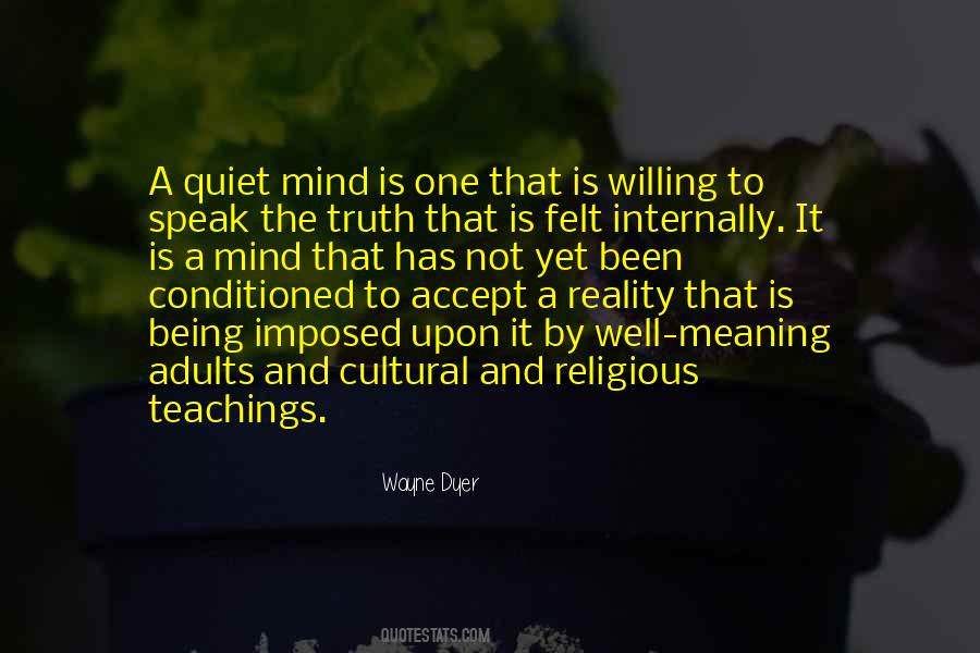 Quiet Mind Sayings #1697125