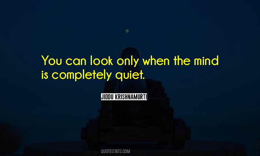 Quiet Mind Sayings #245095