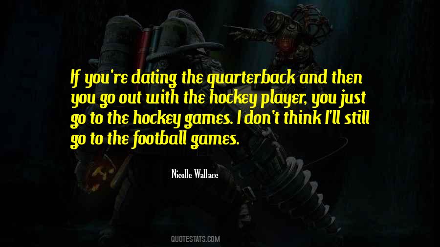 Football Quarterback Sayings #1254548