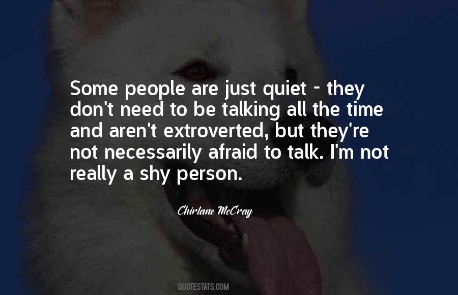 Quiet Person Sayings #1773012