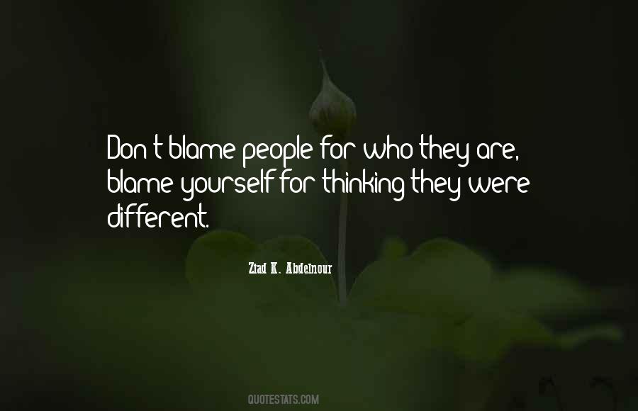 Quotes About Blame Yourself #1322246