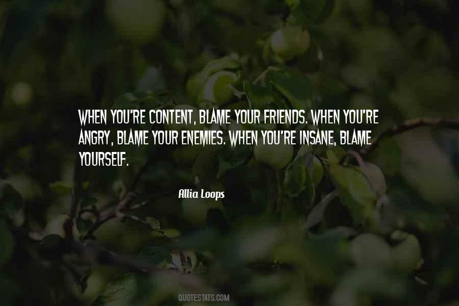 Quotes About Blame Yourself #352226