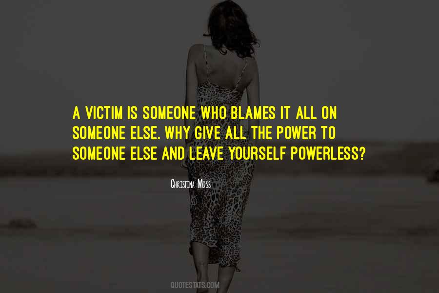 Quotes About Blame Yourself #657433