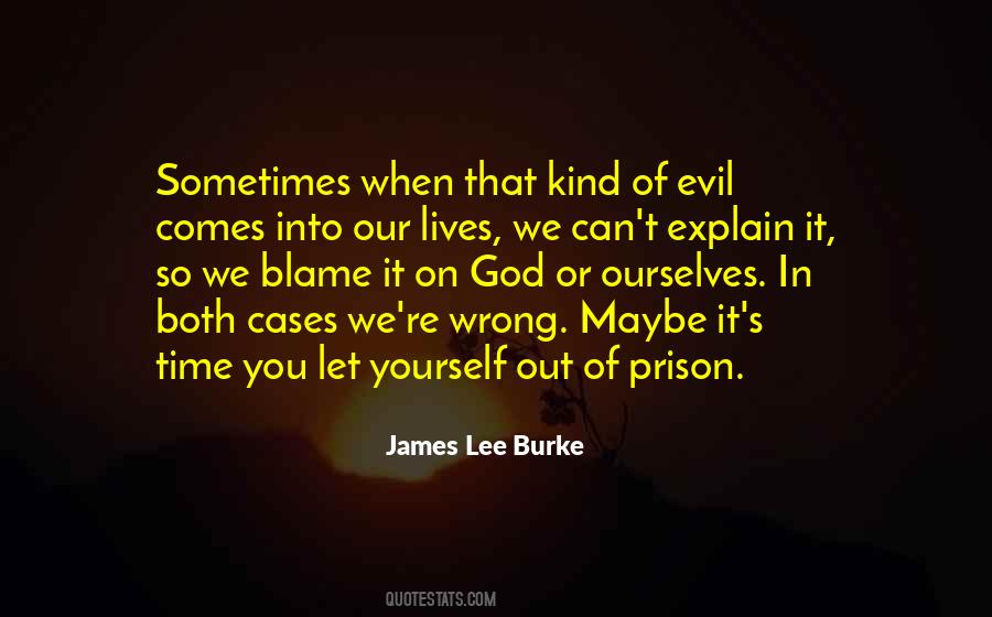 Quotes About Blame Yourself #92653
