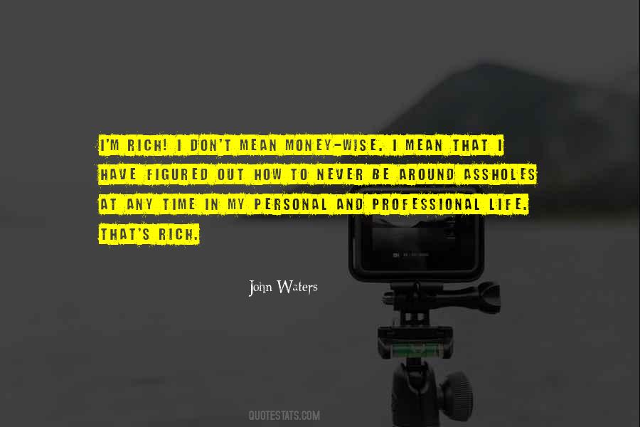 Money Rich Sayings #211771