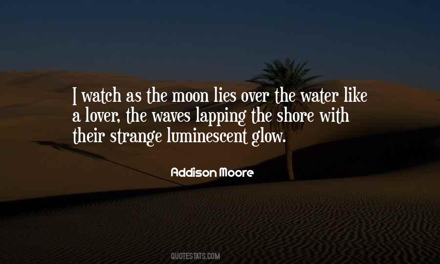 Quotes About Waves On The Shore #433566