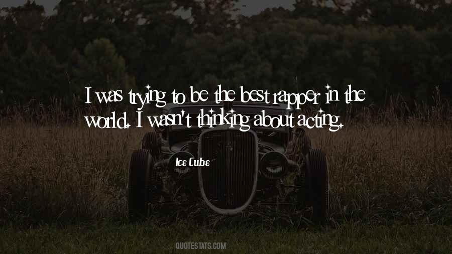 Best Rapper Sayings #157323