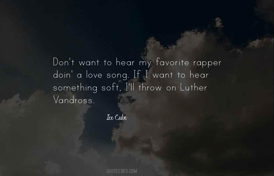 Best Rapper Sayings #160969