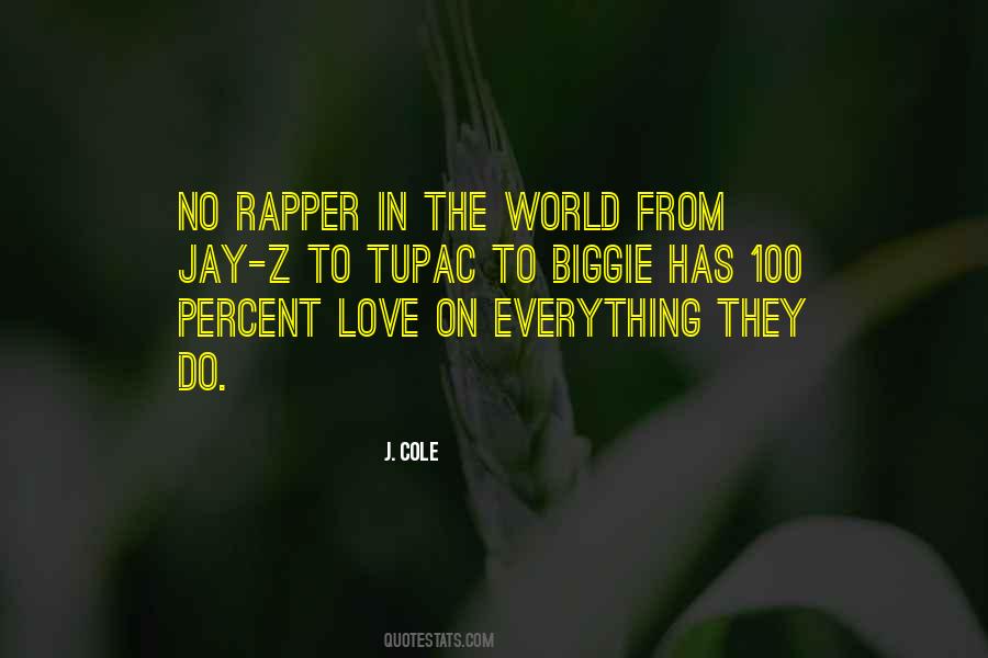 Best Rapper Sayings #59508