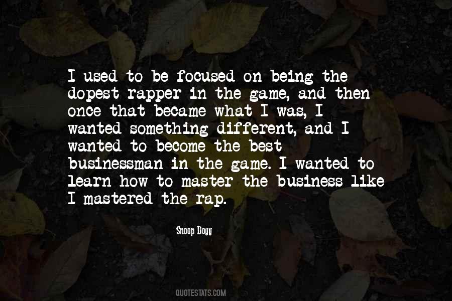 The Game Rapper Sayings #1193992
