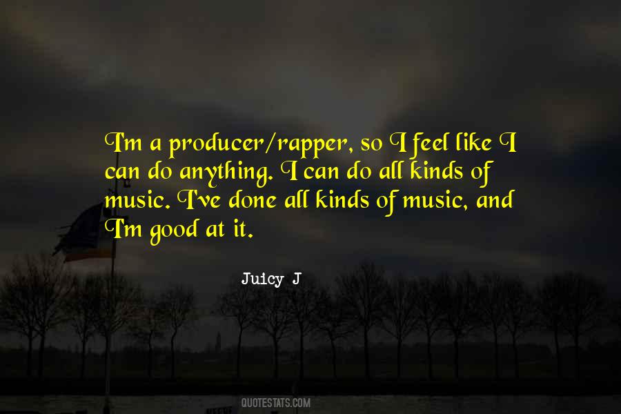 Good Rapper Sayings #1339106