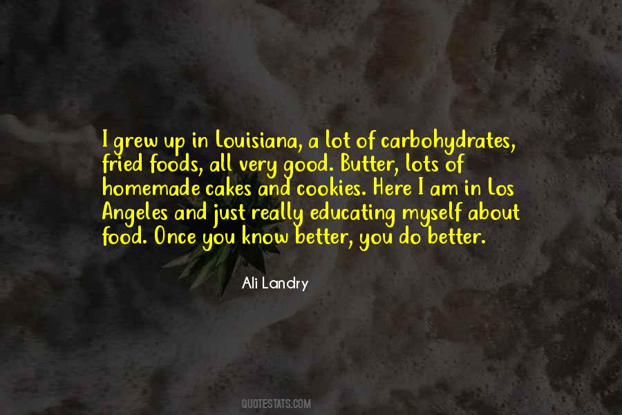 Quotes About Louisiana Food #661801