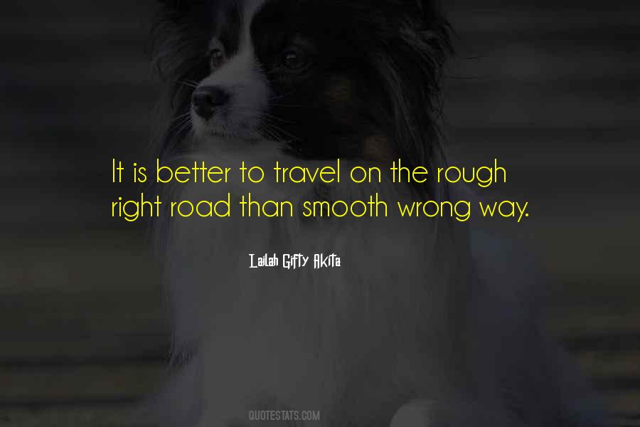 Rough Road Sayings #1743250