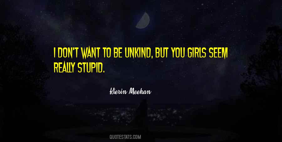 Really Stupid Sayings #316265