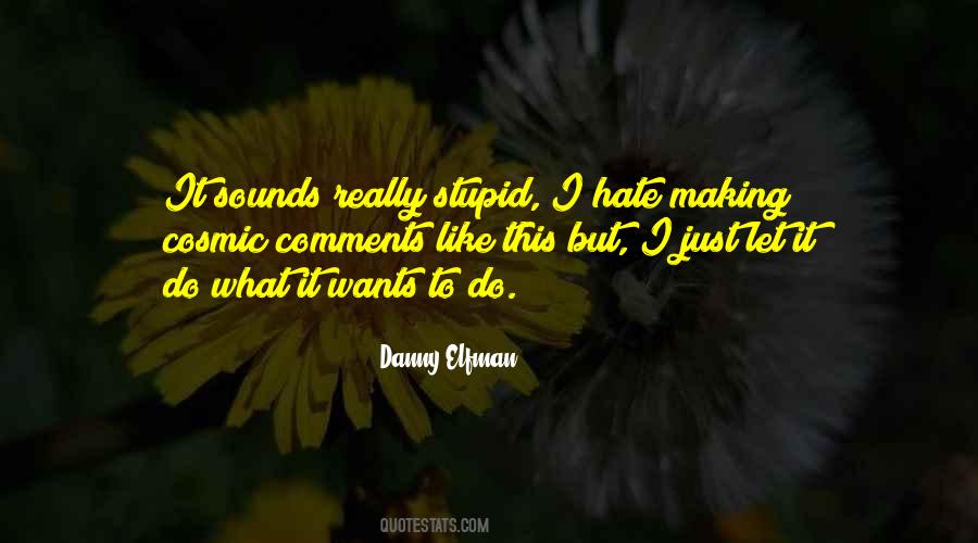 Really Stupid Sayings #328801