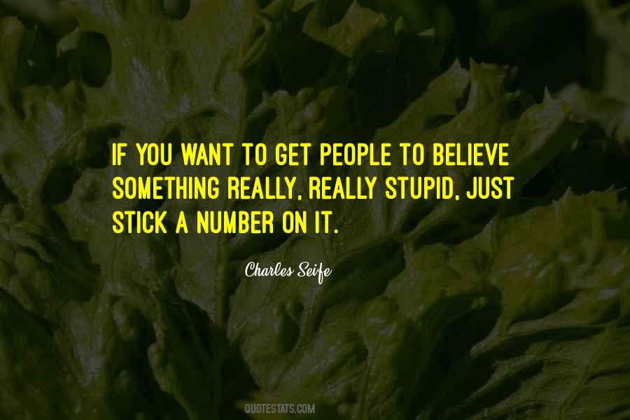 Really Stupid Sayings #538209