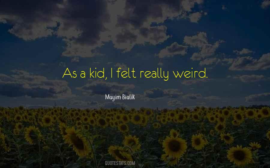 Really Weird Sayings #58240