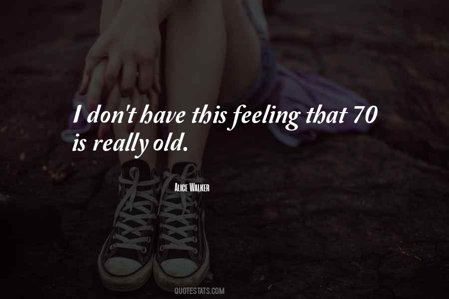 Really Old Sayings #1310359