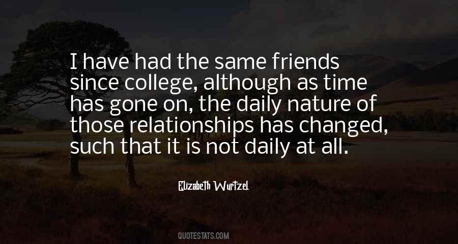 Quotes About College Friends #1473308