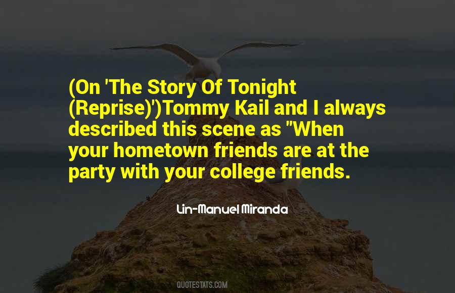 Quotes About College Friends #355855