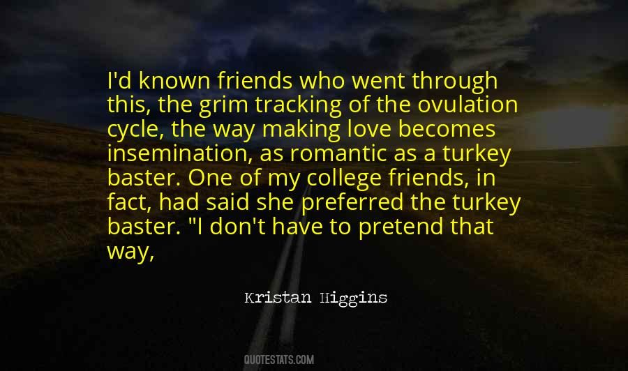 Quotes About College Friends #682425