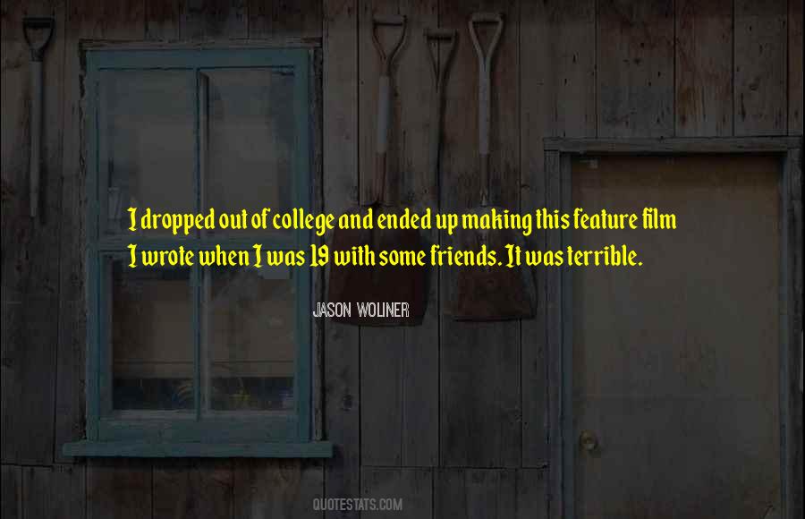 Quotes About College Friends #742309