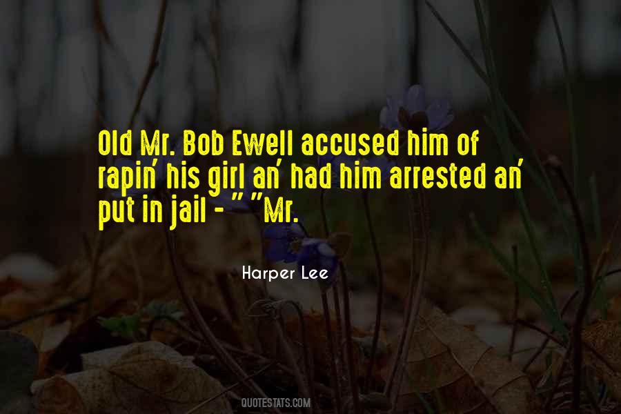 Quotes About Arrested #1219558